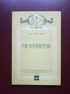 Tudor Vianu - F. M. Dostoievski