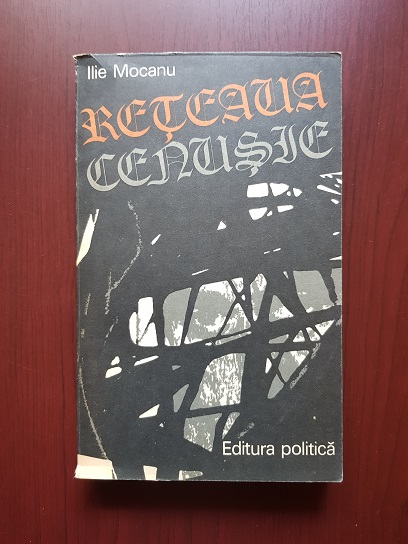 Ilie Mocanu - Reteaua cenusie