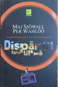 Maj Sjowall, Per Wahloo - Disparut fara urma