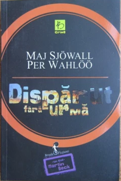 Maj Sjowall, Per Wahloo – Disparut fara urma