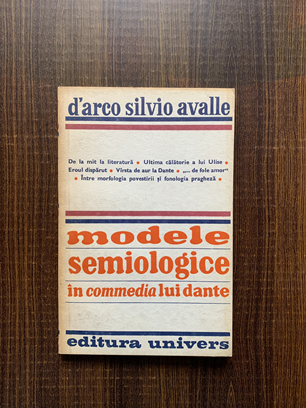 D’arco Silvio Avalle – Modele semiologice in commedia lui Dante