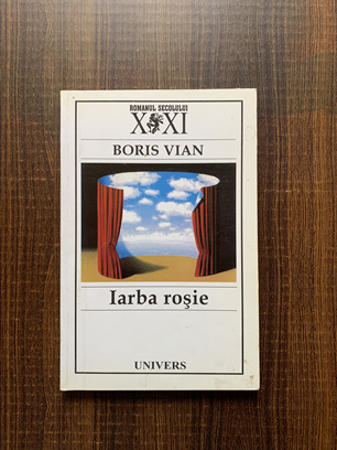 Boris Vian – Iarba rosie