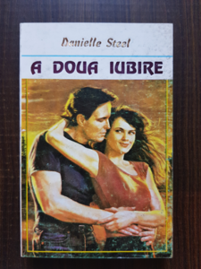 Danielle Steel - A doua iubire