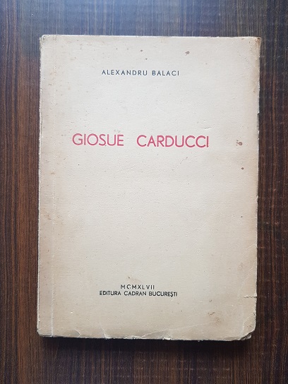 Alexandru Balaci – Giosue Carducci