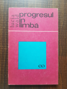 Lucia Wald - Progresul in limba