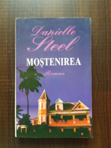 Danielle Steel - Mostenirea