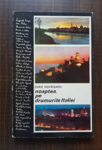 Darie Novaceanu - Noaptea, pe drumurile Italiei