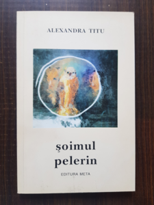 Alexandra Titu - Soimul pelerin