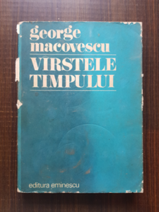 George Macovescu - Varstele timpului