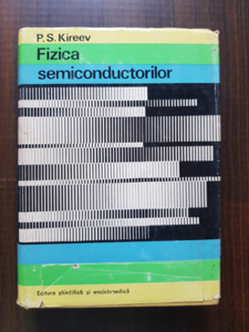 P. S. Kireev - Fizica semiconductorilor