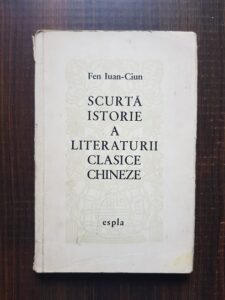Fen Iuan Cium - Scurta istorie a literaturii clasice chineze