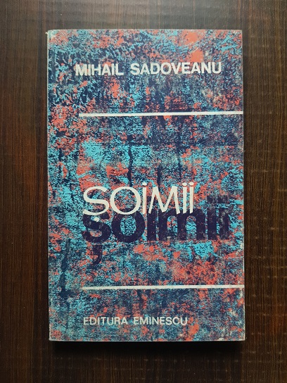 Mihail Sadoveanu - Soimii (1974)