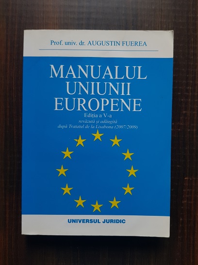 Augustin Fuerea – Manualul Uniunii Europene