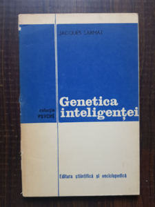 Jacques Larmat - Genetica inteligentei
