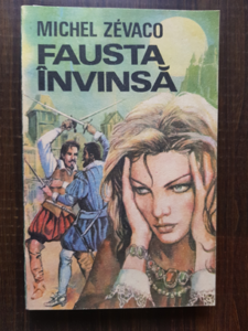 Michel Zevaco - Fausta invinsa