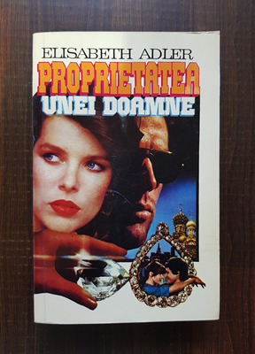 Elisabeth Adler - Proprietatea unei doamne