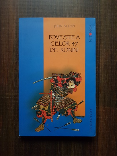 John Allyn - Povestea celor 47 de ronini
