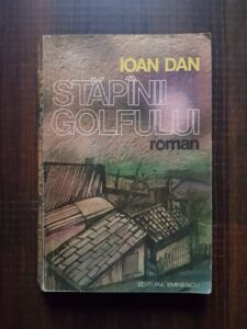 Ioan Dan - Stapanii golfului