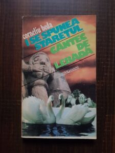 Corneliu Beda - I se spunea Staretul. Cantec de lebada