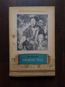 Friedrich Schiller - Wilhelm Tell