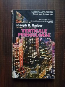 Joseph R. Garber - Verticale periculoase