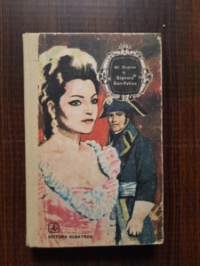 Alexandre Dumas - Signora San-Felice (1976, editie cartonata)