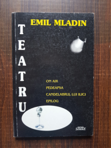 Emil Mladin - Teatru