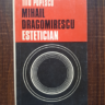 Titu Popescu - Mihail Dragomirescu, estetician