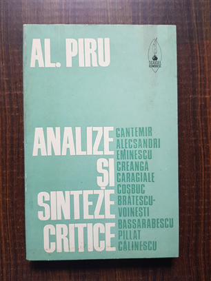 Alexandru Piru – Analize si sinteze critice