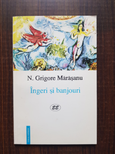 Nicolae Grigore Marasanu - Ingeri si banjouri