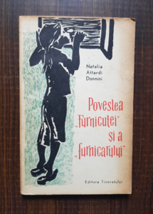 Natalia Attardi Donnini - Povestea furnicutei si a furnicarului