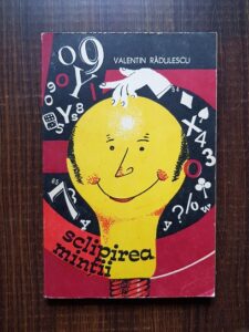 Valentin Radulescu - Sclipirea mintii