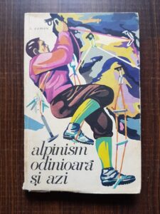 Ion Coman - Alpinism odinioara si azi