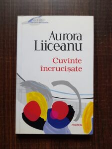 Aurora Liiceanu - Cuvinte incrucisate