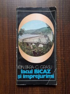 Ion I. Bara, Constantin Grasu - Lacul Bicaz si imprejurimi