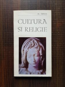 Alexandru Tanase - Cultura si religie