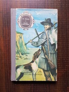 Alexandre Dumas - Alain vanatorul (1977, editie cartonata)