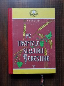 Teoctist - Pe treptele slujirii crestine. Volumul 6 (1992)