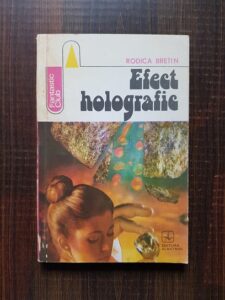 Rodica Bretin - Efect holografic