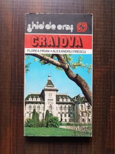 Florea Firan - Craiova, ghid de oras