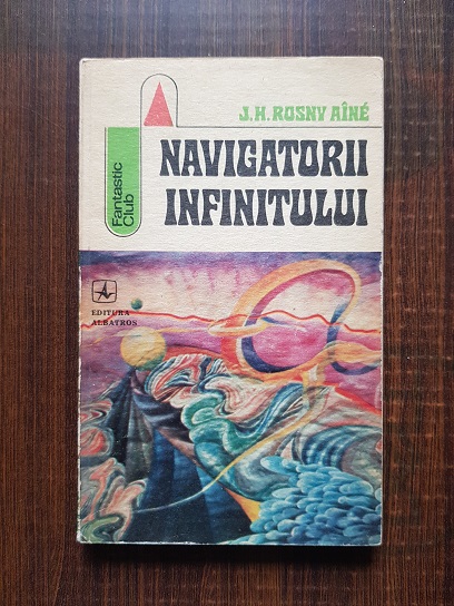 J. H. Rosny Aine – Navigatorii infinitului