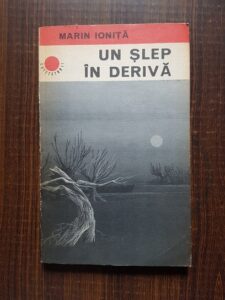 Marin Ionita - Un slep in deriva