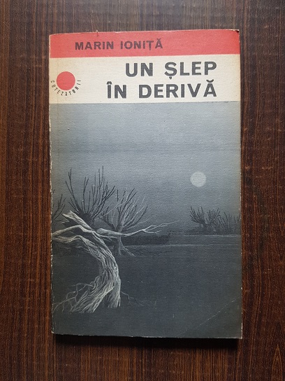 Marin Ionita – Un slep in deriva