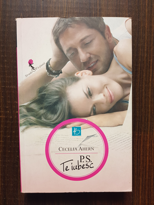 Cecelia Ahern – P. S. Te iubesc