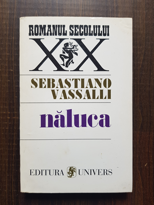 Sebastiano Vassalli – Naluca