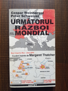 Caspar Weinberger, Peter Schweizer - Urmatorul razboi mondial