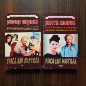 Judith Krantz - Fiica lui Mistral 2 volume
