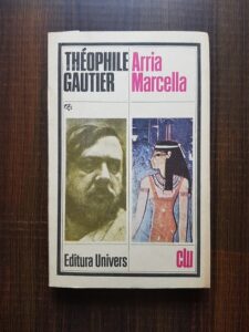 Theophile Gautier - Arria Marcella