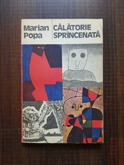 Marian Popa – Calatorie sprancenata