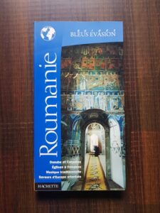 Roumanie. Guides Bleus Evasion. Hachette
